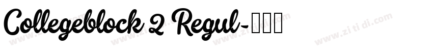 Collegeblock 2 Regul字体转换